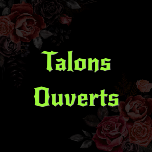TALONS OUVERTS