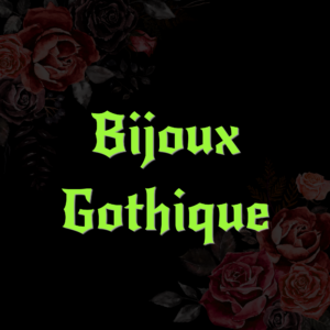 BIJOUX GOTHIQUE