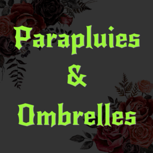 PARAPLUIES / OMBRELLES