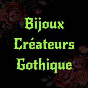 BIJOUX CREATEURS GOTHIQUE