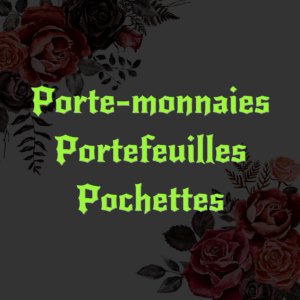 PORTE-MONNAIES / PORTEFEUILLES / POCHETTES