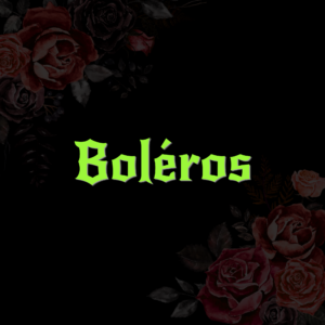 BOLEROS