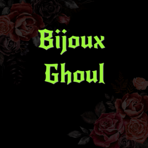 BIJOUX GHOUL