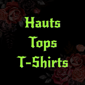 HAUTS / TOPS / T-SHIRTS