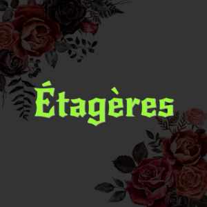 ETAGERE