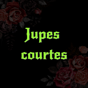 JUPES COURTES