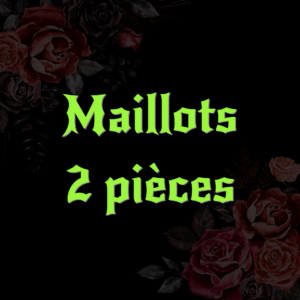 MAILLOTS 2 PIECES