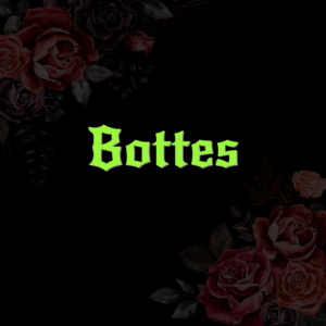 BOTTES